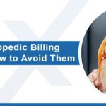 The Hidden Costs of Orthopedic Billing Errors and How to Avoid Them