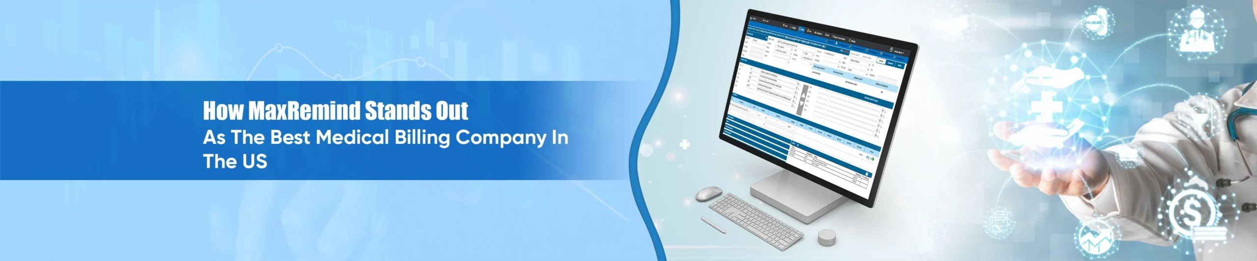 How MaxRemind Stands Out As the Best Medical Billing Company in the US