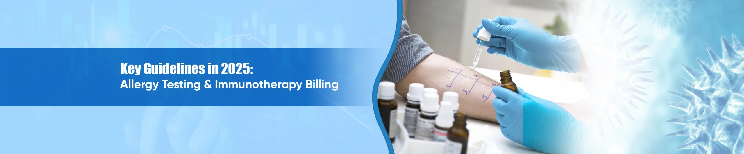 Allergy Testing & Immunotherapy Billing Key Guidelines in 2025