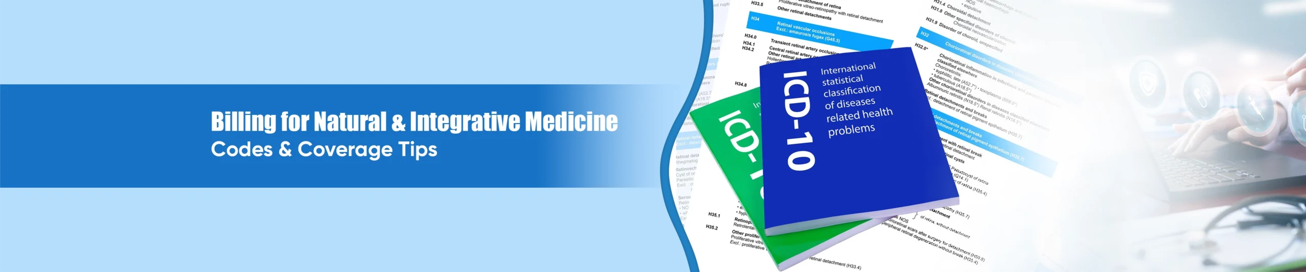 Billing for Natural & Integrative Medicine: Codes & Coverage Tips