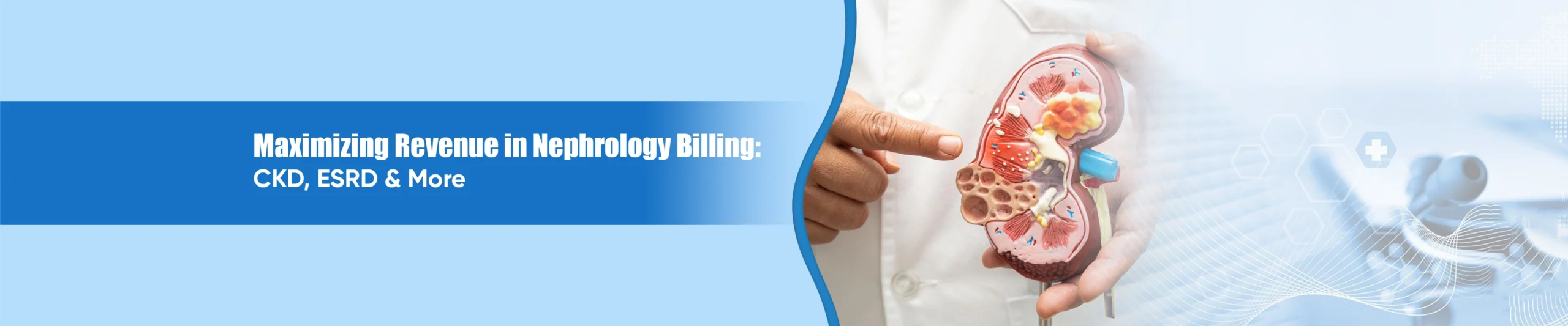 Maximizing Revenue in Nephrology Billing: CKD, ESRD