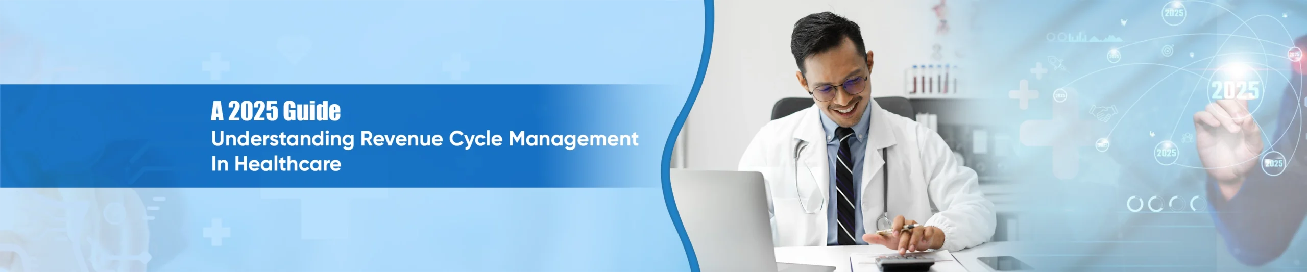 Understanding Revenue Cycle Management in Healthcare