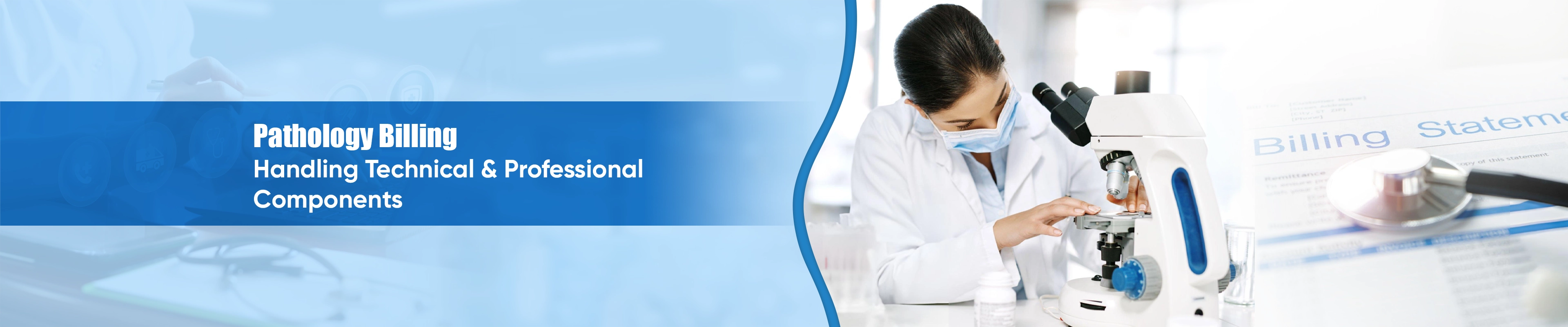 Pathology Billing Handling Technical and Professional Components