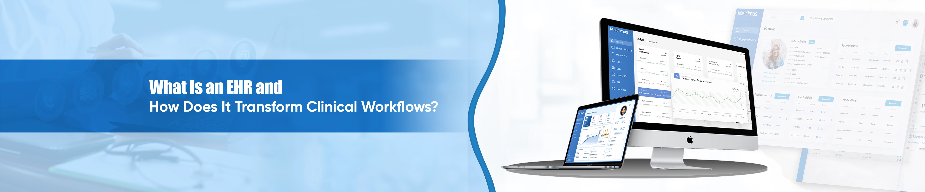 What Is an EHR and How Does It Transform Clinical Workflows