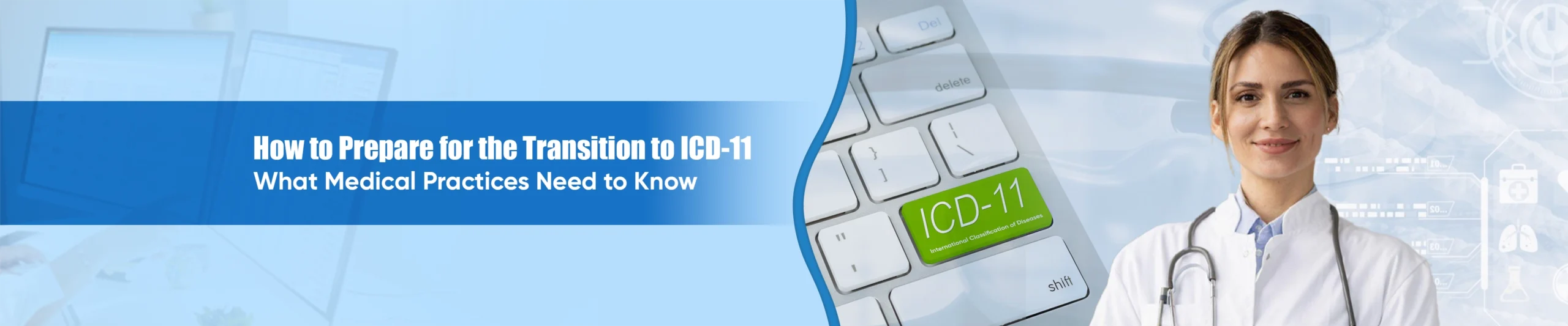 How to Prepare for the Transition to ICD-11