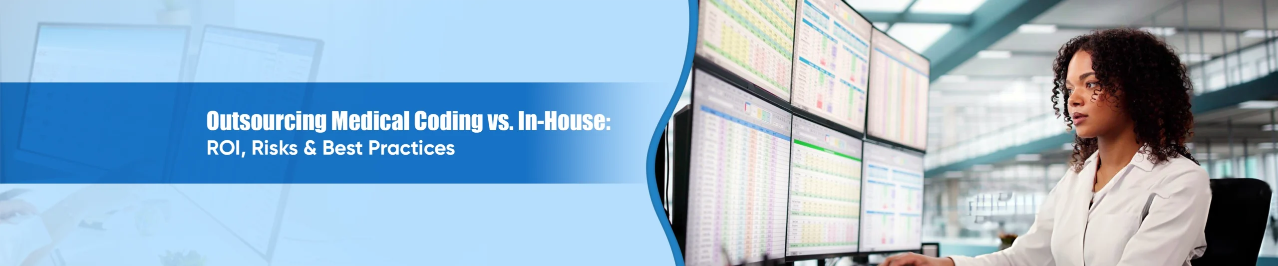 Outsourcing Medical Coding vs-In-House ROI- Risks and Best Practices
