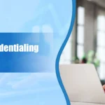 Why Your Practice Needs a Credentialing Turnaround Strategy