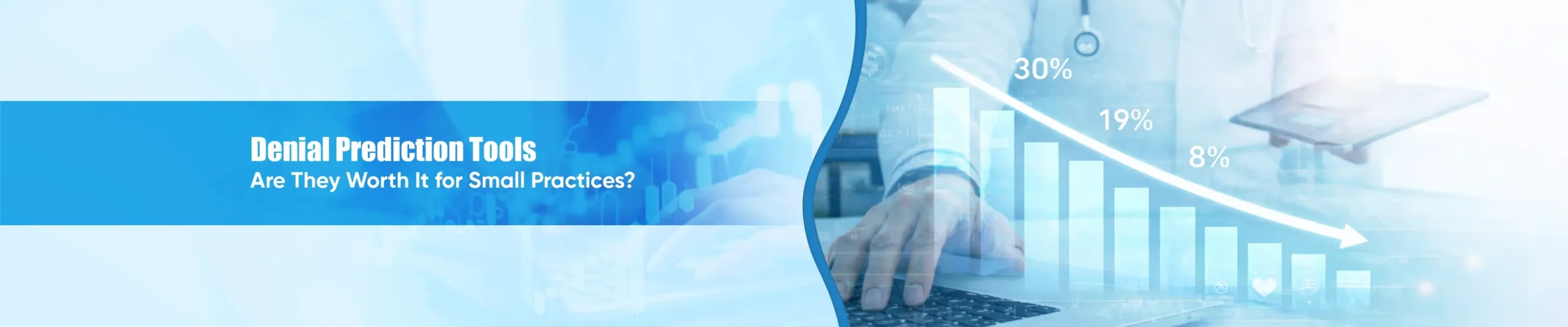 Denial Prediction Tools Are They Worth It for Small Practices