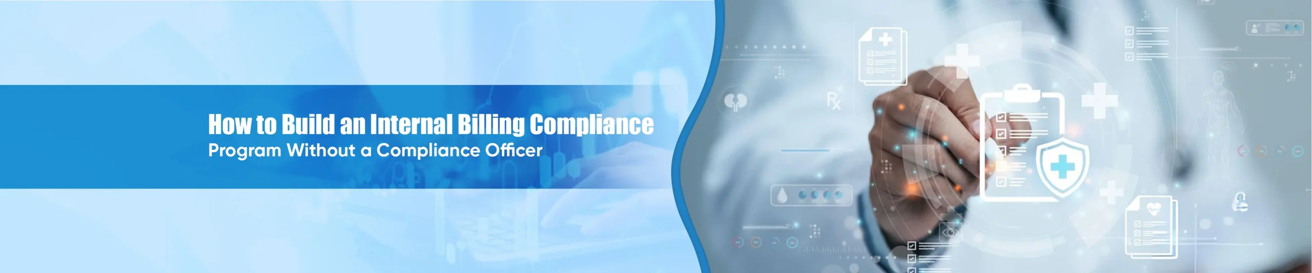 How to Build an Internal Billing Compliance